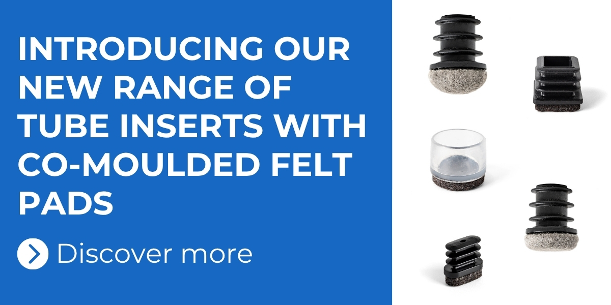 Introducing Our New Range of Tube Inserts with Co-Moulded Felt Pads